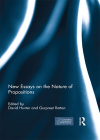 Imagen de portada: New Essays on the Nature of Propositions 1st edition 9781138858992
