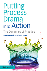 Cover image: Putting Process Drama into Action 1st edition 9781138858466