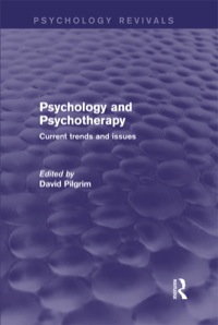 Titelbild: Psychology and Psychotherapy (Psychology Revivals) 1st edition 9781138858367