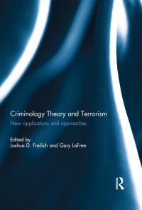 Imagen de portada: Criminology Theory and Terrorism 1st edition 9781138858268