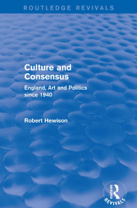 Cover image: Culture and Consensus (Routledge Revivals) 1st edition 9781138858046