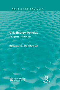 صورة الغلاف: U.S. Energy Policies (Routledge Revivals) 1st edition 9781138857155
