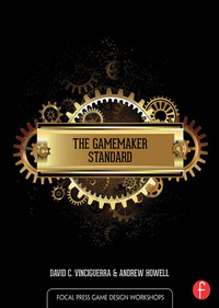 Cover image: The GameMaker Standard 1st edition 9781138856974