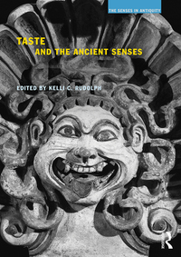 Cover image: Taste and the Ancient Senses 1st edition 9781844658688