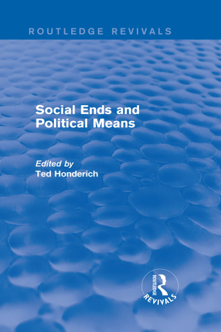 Immagine di copertina: Social Ends and Political Means (Routledge Revivals) 1st edition 9781138856653