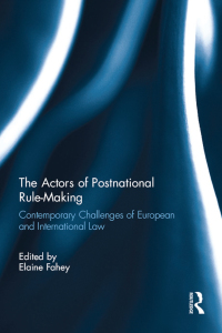 Omslagafbeelding: The Actors of Postnational Rule-Making 1st edition 9781138856660