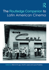 Imagen de portada: The Routledge Companion to Latin American Cinema 1st edition 9780367581114