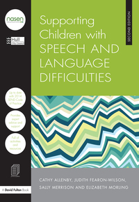 表紙画像: Supporting Children with Speech and Language Difficulties 2nd edition 9781138855113