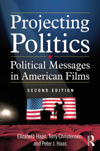 Cover image: Projecting Politics 2nd edition 9780765635969