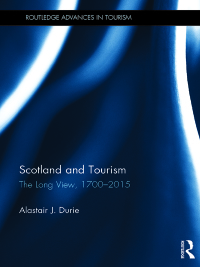 صورة الغلاف: Scotland and Tourism 1st edition 9781138854604