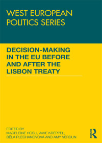 Imagen de portada: Decision making in the EU before and after the Lisbon Treaty 1st edition 9781138057234