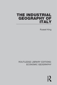 Cover image: The Industrial Geography of Italy 1st edition 9781138854406