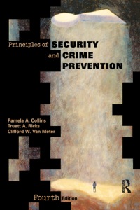 Cover image: Principles of Security and Crime Prevention 4th edition 9780870843051
