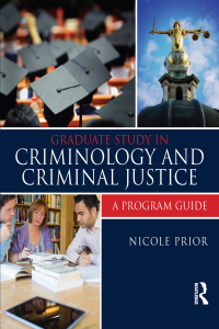 Cover image: Graduate Study in Criminology and Criminal Justice 1st edition 9781455775552