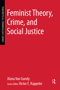 Cover image: Feminist Theory, Crime, and Social Justice 1st edition 9780323242745