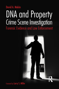Imagen de portada: DNA and Property Crime Scene Investigation 1st edition 9781455775538