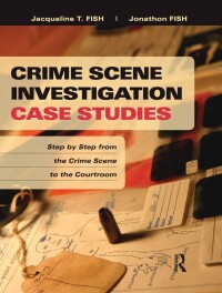 Immagine di copertina: Crime Scene Investigation Case Studies 1st edition 9781455731237