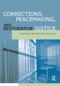 Cover image: Corrections, Peacemaking and Restorative Justice 1st edition 9781138179363