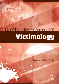 Omslagafbeelding: Controversies in Victimology 2nd edition 9781593455682