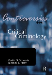 Imagen de portada: Controversies in Critical Criminology 1st edition 9781138152298
