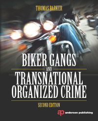 Cover image: Biker Gangs and Transnational Organized Crime 2nd edition 9781138168220