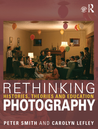 表紙画像: Rethinking Photography 1st edition 9781408203842