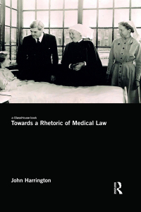 Cover image: Towards a Rhetoric of Medical Law 1st edition 9781138481930