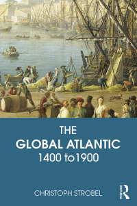 صورة الغلاف: The Global Atlantic 1st edition 9780765639516
