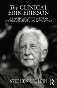 Cover image: The Clinical Erik Erikson 1st edition 9781138853317