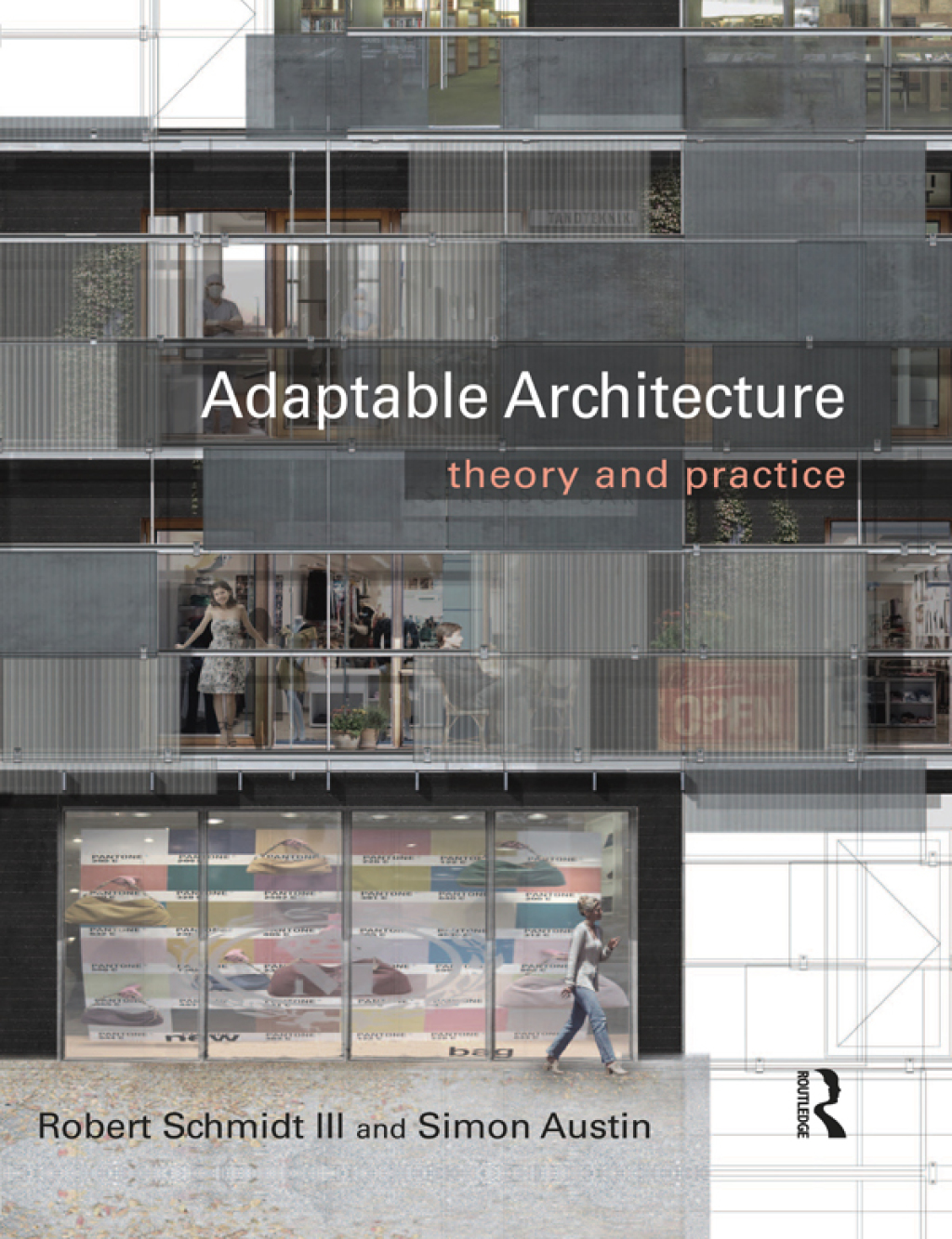 Adaptable Architecture Theory and practice 1st Edition