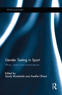 Omslagafbeelding: Gender Testing in Sport 1st edition 9781138308657