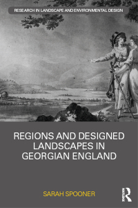 Imagen de portada: Regions and Designed Landscapes in Georgian England 1st edition 9781138392885