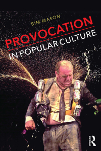 Imagen de portada: Provocation in Popular Culture 1st edition 9781138852501
