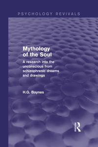 Cover image: Mythology of the Soul (Psychology Revivals) 1st edition 9781138852303
