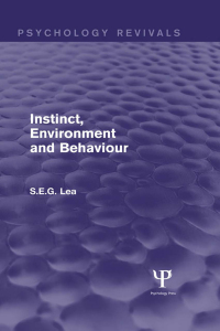 Imagen de portada: Instinct, Environment and Behaviour (Psychology Revivals) 1st edition 9781138850453