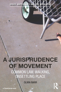 صورة الغلاف: A Jurisprudence of Movement 1st edition 9781138850392