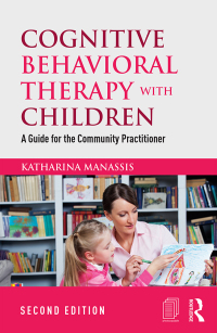 Imagen de portada: Cognitive Behavioral Therapy with Children 2nd edition 9781138850309