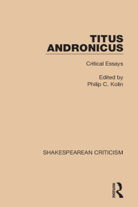 صورة الغلاف: Titus Andronicus 1st edition 9781138849761