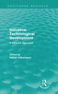 Cover image: Industrial Technological Development (Routledge Revivals) 1st edition 9781138850163