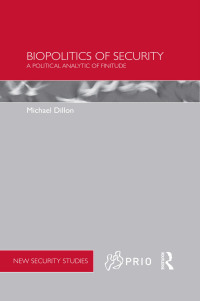 صورة الغلاف: Biopolitics of Security 1st edition 9780415484329