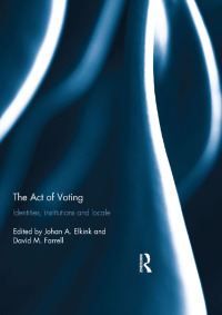 Cover image: The Act of Voting 1st edition 9781138842014