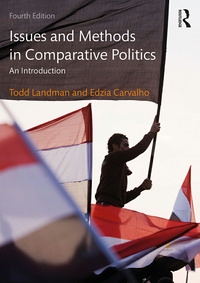 Imagen de portada: Issues and Methods in Comparative Politics 4th edition 9780415538299