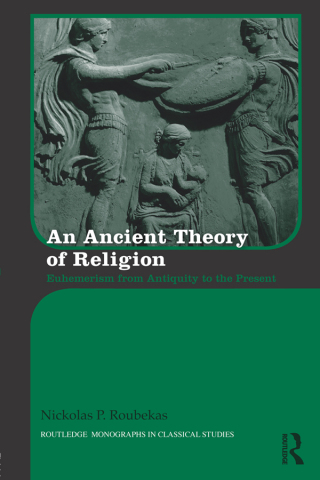 表紙画像: An Ancient Theory of Religion 1st edition 9781138848931