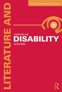 Imagen de portada: Literature and Disability 1st edition 9780415632218