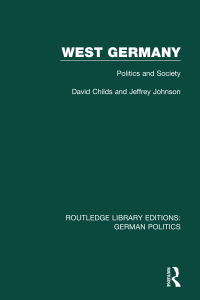 表紙画像: West Germany (RLE: German Politics) 1st edition 9781138847576
