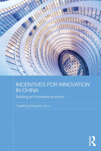 Cover image: Incentives for Innovation in China 1st edition 9781138102040