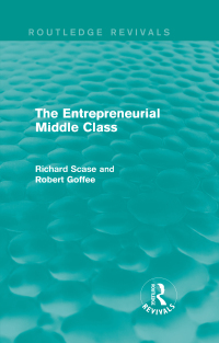 Imagen de portada: The Entrepreneurial Middle Class (Routledge Revivals) 1st edition 9781138842694