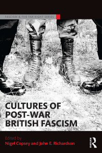 Cover image: Cultures of Post-War British Fascism 1st edition 9781138846845