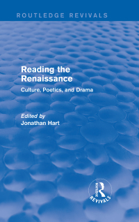 Cover image: Reading the Renaissance (Routledge Revivals) 1st edition 9781138845701