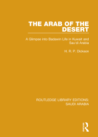 Cover image: The Arab of the Desert Pbdirect 1st edition 9781138846654